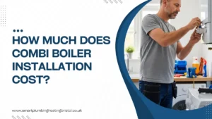 How Much is it to Install a Combi Boiler